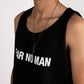 FEAR NO MAN TANK TOP