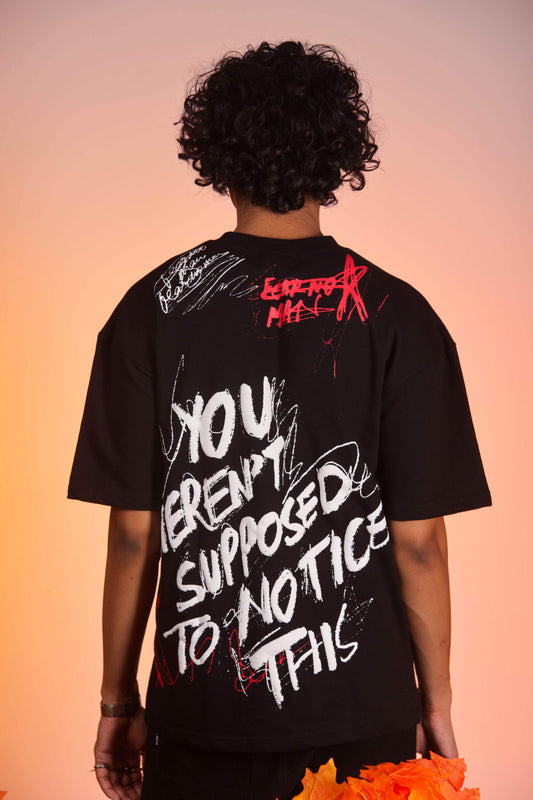 Notice Me Not Tee